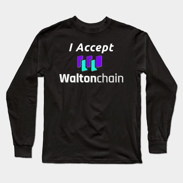 I accept Waltonchain Long Sleeve T-Shirt by swiftscuba